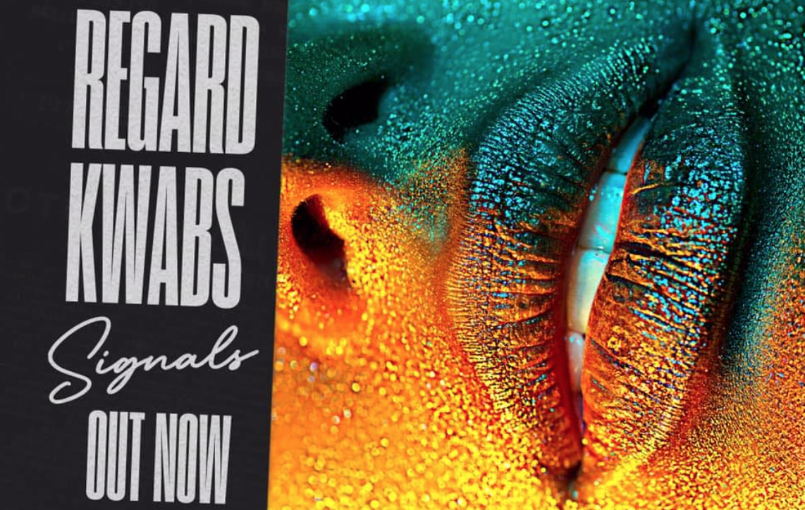 Release Regard, Kwabs Signals • EDM Lab