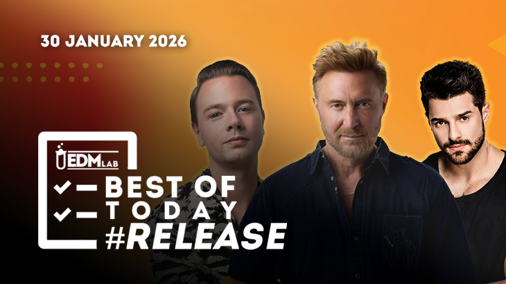 Best of Today #Release | Friday 30 January 2026 • EDM Lab