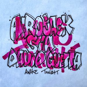 awake tonight